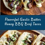 Garlic Butter Honey BBQ Beef Tacos Recipe
