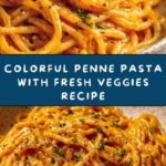 Flavorful Pasta: A Journey of Taste in Every Bite Recipe