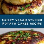 Vegan Stuffed Potato Cakes Recipe