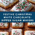 Christmas White Chocolate-Dipped Sugar Wafers Recipe