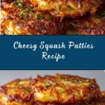 Squash Patties Recipe
