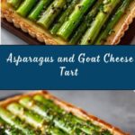 Asparagus and Goat Cheese Tart Recipe
