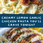 Creamy Lemon Garlic Chicken Pasta Recipe