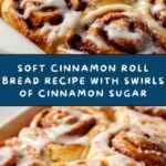 Cinnamon Roll Bread Recipe