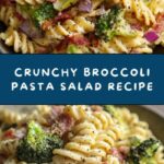 Broccoli Pasta Salad Recipe