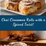 Chai Cinnamon Rolls Recipe