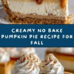 No Bake Pumpkin Pie Recipe