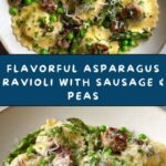 Asparagus Ravioli with Sausage and Peas Recipe