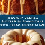 Vanilla Buttermilk Pound Cake with Cream Cheese Glaze Recipe