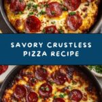 Crustless Pizza Recipe
