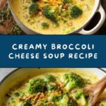 Broccoli Cheese Soup Recipe – Cooking Classy Recipe