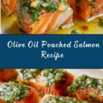 Olive Oil Poached Salmon with Herb Vinaigrette Recipe