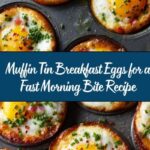Muffin Tin Breakfast Eggs for a Fast Morning Bite Recipe