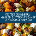 Cranberry-Glazed Roasted Butternut Squash, Brussels Sprouts Recipe