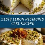 Lemon Pistachio Cake Recipe