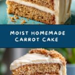 Homemade Carrot Cake with Creamy Cheese Frosting Recipe