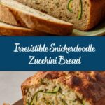 Snickerdoodle Zucchini Bread Recipe
