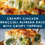 Chicken Broccoli Alfredo Bake with a Crispy Topping Recipe
