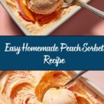 The Best Peach Sorbet Without Ice Cream Maker Recipe