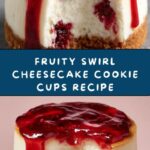 Cheesecake Cookie Cups with Fruity Swirls Recipe
