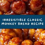 Classic Monkey Bread Recipe