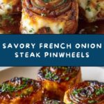 French Onion Steak Pinwheels Recipe