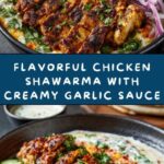 Chicken Shawarma with Creamy Garlic Sauce Recipe