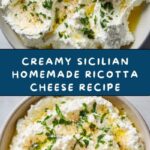 This Sicilian Homemade Ricotta Cheese Recipe