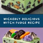 The Wicked Witch Fudge Recipe