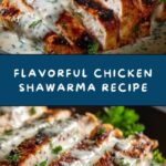 Irresistible Chicken Shawarma : Best Homemade Recipe