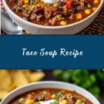 Easy Taco Soup Recipe