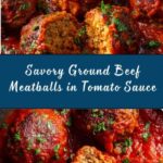 Ground Beef Meatballs in Rich Tomato Sauce Recipe