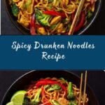 Drunken Noodles (Pad Kee Mao) Recipe