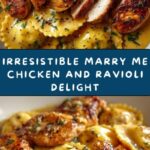 Marry Me Chicken and Ravioli Recipe