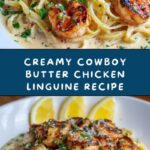 Cowboy Butter Chicken Linguine Recipe