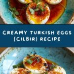 Turkish Eggs (Cilbir) Recipe