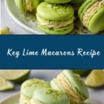 Key Lime Macarons Recipe