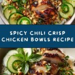 Chili Crisp Chicken Bowls Recipe