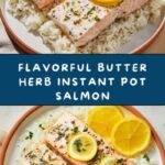 Butter Herb Instant Pot Salmon Recipe