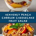 Peach Cobbler Cheesecake Fruit Salad Recipe