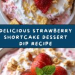 Strawberry Shortcake Dessert Dip Recipe