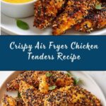 Air Fryer Chicken Tenders Recipe