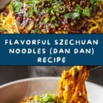 Easy Szechuan Noodles (Dan Dan Noodles) Recipe