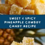 Pineapple Cowboy Candy Recipe