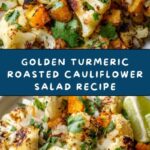 Turmeric Roasted Cauliflower Salad Recipe