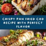 Pan Fried Cod Fish Recipe