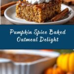 Pumpkin Baked Oatmeal Recipe