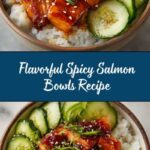 Spicy Salmon Bowls with Coconut Rice Recipe