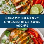 Coconut Chicken Rice Bowl Recipe