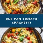 One Pan Pasta Recipe